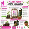 Pelo de Perros - Abono Plantas